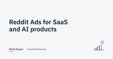 Cover image for the post: Reddit Ads for SaaS, developer tools and AI products: a 30-day test